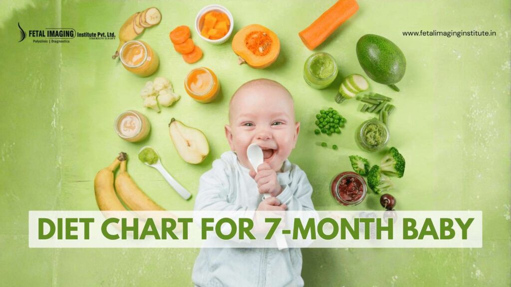Diet Chart for a 7-Month Baby